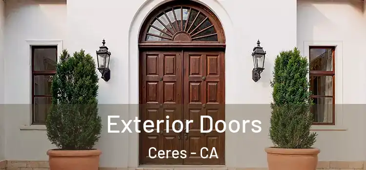 Exterior Doors Ceres - CA