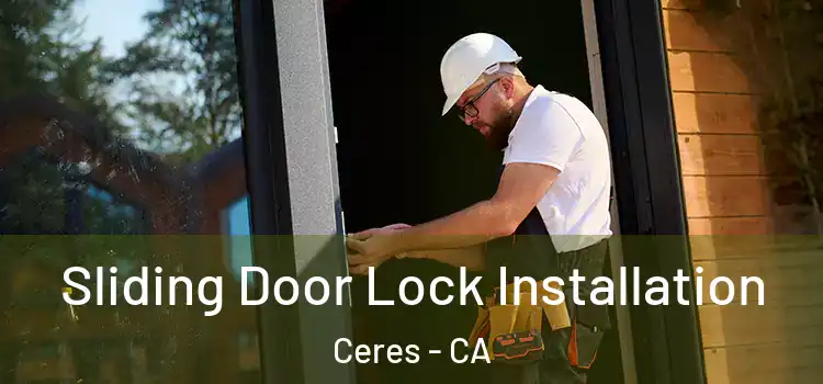 Sliding Door Lock Installation Ceres - CA